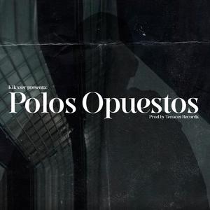 Polos Opuestos