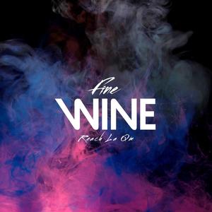 Fine Wine (Radio Edit)