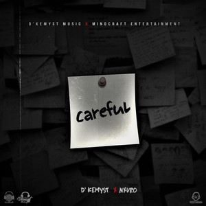 Careful