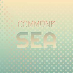 Commune Sea