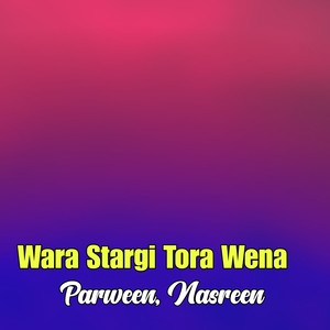 Wara Stargi Tora Wena