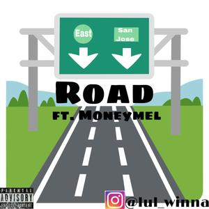 Road (feat. Moneymel) [Explicit]