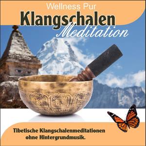 Klangschalen Meditation, tibetische Klangschalenmeditationen ohne Hintergrundmusik