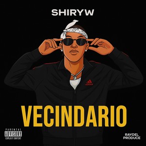 Vecindario (Explicit)