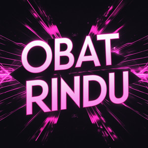 Obat Rindu