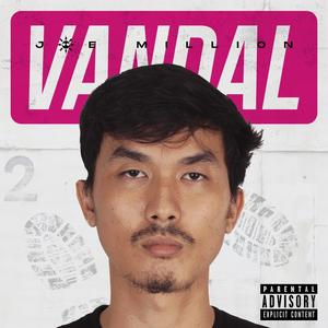 VANDAL (DELUXE) [Explicit]