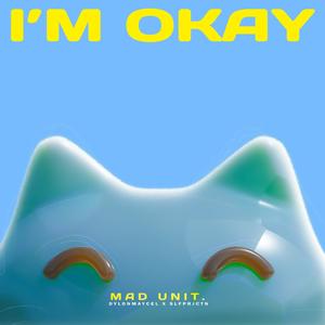 I'm Okay