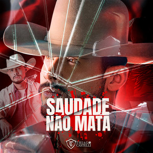 Saudade Não Mata