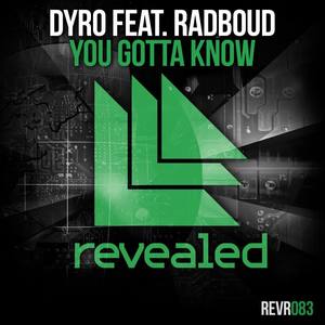 You Gotta Know (Original Mix)