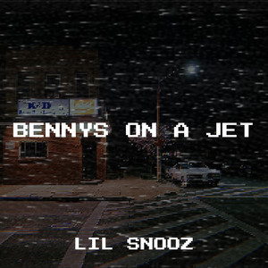 Bennys on a Jet (Explicit)