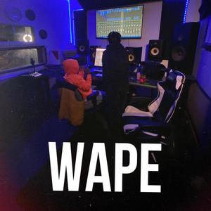 Wape (feat. Ks2) (Explicit)