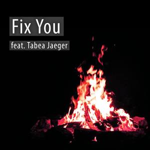 Fix You (Cover feat. Tabea Jaeger)