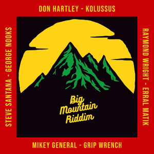 Big Mountain Riddim