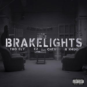 Brakelights (Explicit)