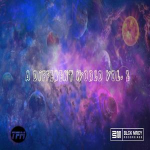 A DIFFERENT WORLD, Vol. 2 (Explicit)