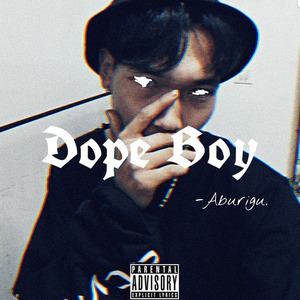 Dope Boy