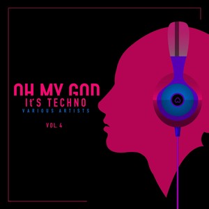 Oh My God It's Techno, Vol. 4