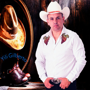 yili gilberto y los bandidos