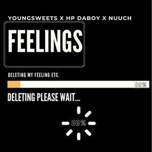 FEELINGS (feat. HP DaBoy & Nuuch) [Explicit]