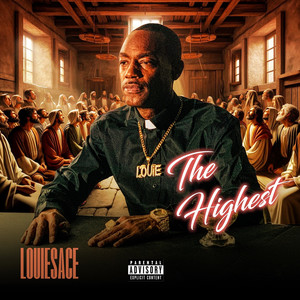 The Highest (Explicit)