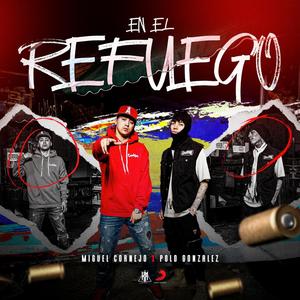 En el Refuego (Explicit)