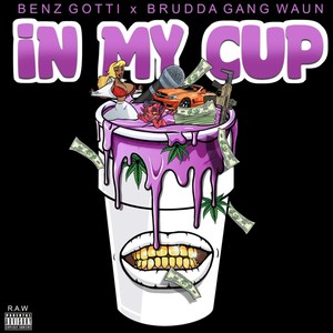 In My Cup (Explicit)