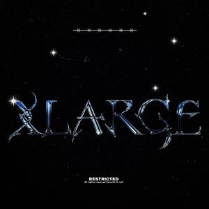 XLARGE (Explicit)