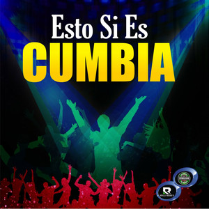 Esto Si Es Cumbia