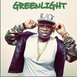 Greenlight (Explicit)