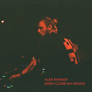 Dont close ma hihats