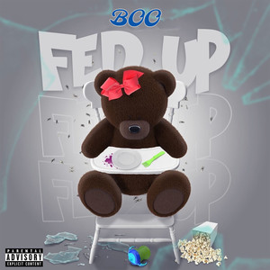 Fed Up (Explicit)