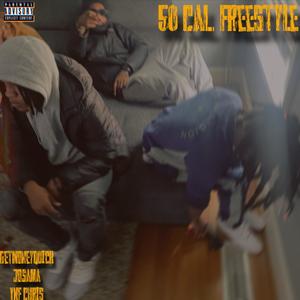 50 Cal. Freestyle (feat. Josama & Ynf Chris) (Explicit)