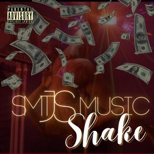 Shake (Explicit)