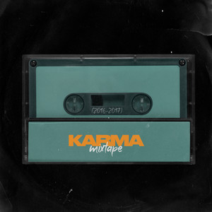 Karma Mixtape (2016-2017) [Explicit]