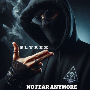 No Fear Anymore (Explicit)
