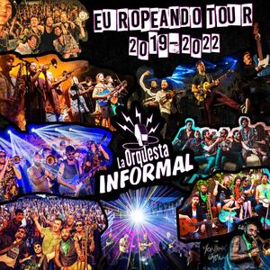 Europeando Tour 2019-2022 (En Vivo)