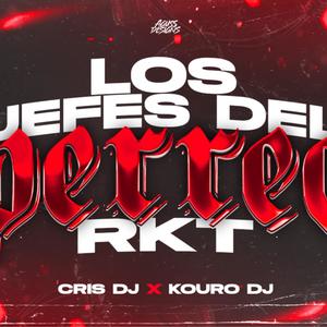 LOS JEFES DEL PERREO RKT (feat. Cris dj)