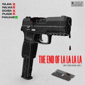 The End Of La La La La (Explicit)