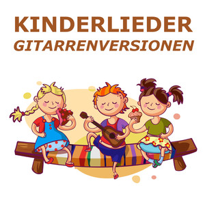 Kinderlieder (Gitarrenversionen)