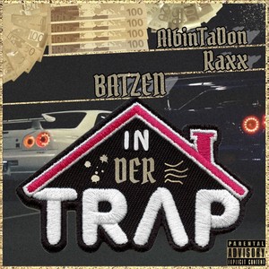 Batzen in der Trap (Explicit)