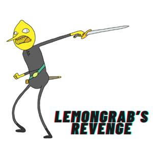 Lemongrab's Revenge