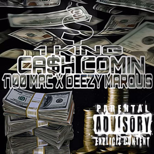 CASH COMIN (Explicit)