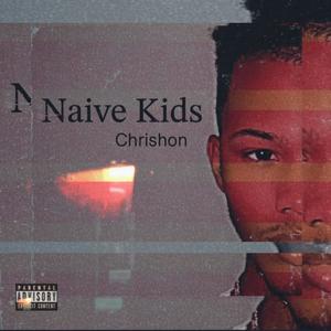 Naive Kids (Explicit)