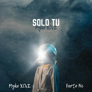 Solo tú (feat. Forte Nc)