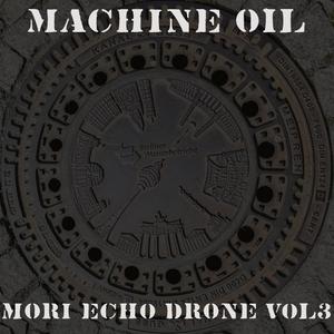 Mori Echo Drone Volume 3