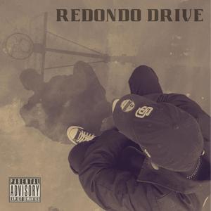 Redondo Drive (Explicit)