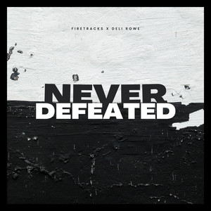 Never Defeated