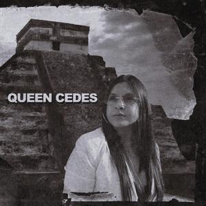 Queen Cedes (Explicit)