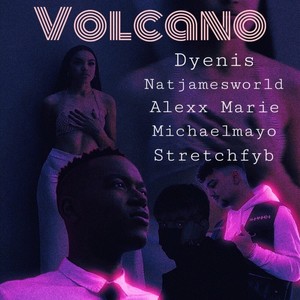 Volcano (Explicit)