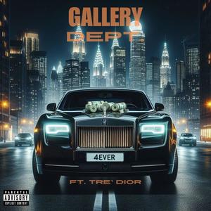 Gallery Dept (feat. Tre’ Dior) [Explicit]